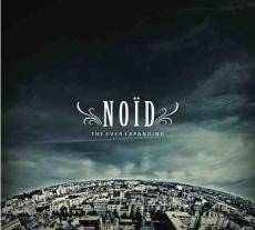 Noïd (FRA) : The Ever Expanding